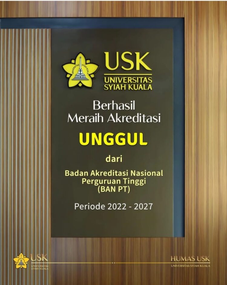 Universitas Syiah Kuala Banda Aceh berhasil meraih Akreditasi Unggul Periode 2022-2027