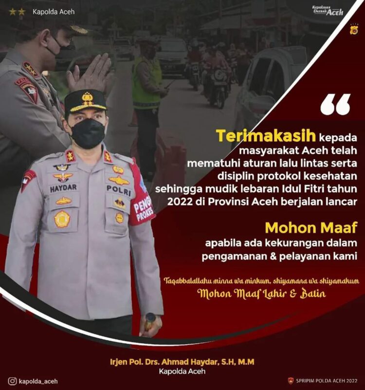 Kapolda Irjen Pol Ahmad Haydar sampaikan terima kasih ke masyarakat Aceh