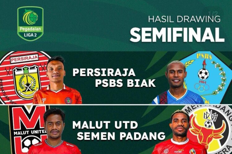 Hasil drawing semifinal Liga 2 2023-2024 menghadirkan duel Persiraja Banda Aceh vs PSBS Biak dan Malut United vs Semen Padang pada 25 dan 29 Februari 2024