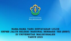 Sebanyak 2.767 peserta SNBT 2025 dinyatakan lulus di Universitas Malikussaleh (Unimal) Lhokseumawe