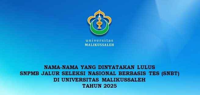 Sebanyak 2.767 peserta SNBT 2025 dinyatakan lulus di Universitas Malikussaleh (Unimal) Lhokseumawe