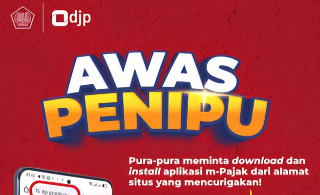 Saat ini marak modus penipuan yang mengatasnamakan petugas pajak. Diharapkan agar Wajib Pajak selalu waspada terhadap berbagai modus yang ada. (Foto: Ist)