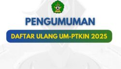 Lolos UM-PTKIN 2025? Simak Tahapan Daftar Ulang di UIN Ar-Raniry
