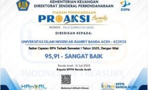 UIN Ar-Raniry Raih Penghargaan Proaksi Award 2025 dari KPPN Banda Aceh